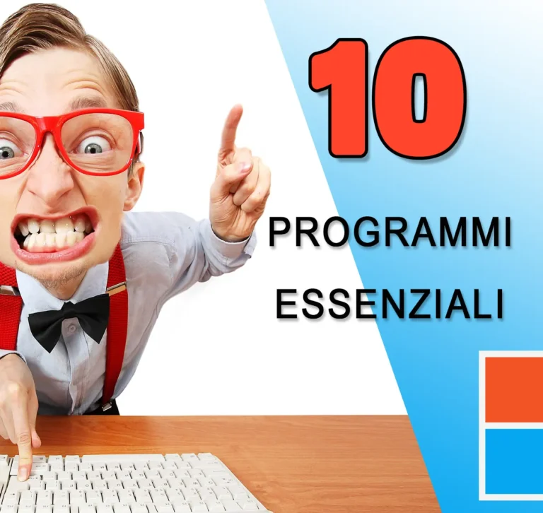 Programmi Essenziali per PC